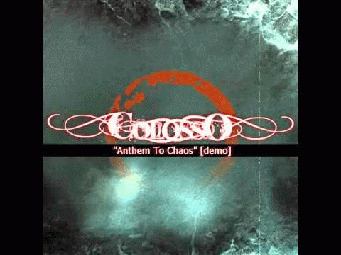 Colosso : Anthem to Chaos